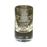 Love, Loyalty, Friendship Irish Shot Glass